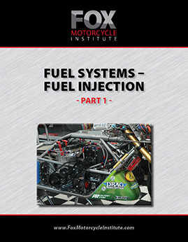 Motorcycle Fuel Systems and Fuel Injection