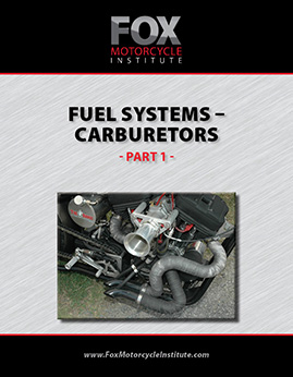 Motorcycle Fuel Systems and Carburetors